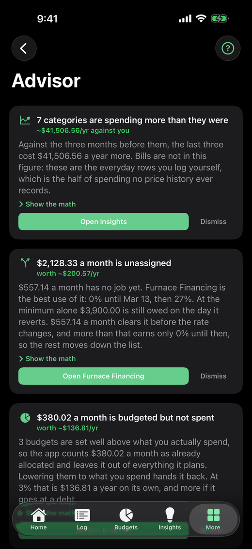 The Advisor feed: ranked suggestions, each with a dollar figure and a link to the math behind it.